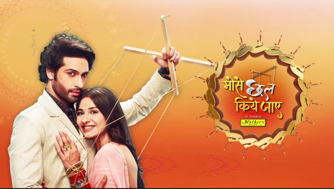 Mose Chhal Kiye Jaaye 13 June Episode Mose Chhal Kiye Jaaye 13th June 2022 Written Update: - JustShowBiz
